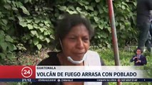 Volcán de Fuego arrasa con poblado en Guatemala: Van 65 muertos
