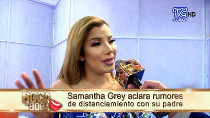 Samantha Grey ¿Distanciada de su padre?