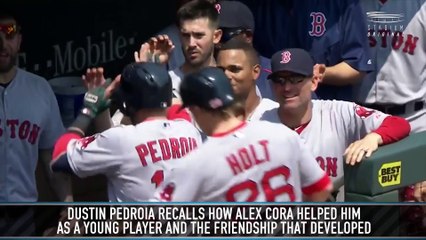 Alex Cora's Influence on Dustin Pedroia