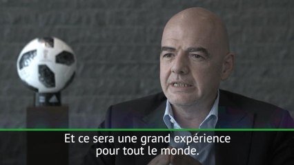 CdM 2018 - Infantino : "La Russie est 100 % prête"