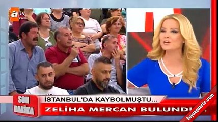 Müge Anlı kayıp Zeliha Mercan buldu