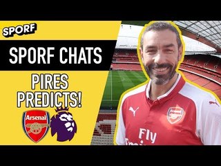 ROBERT PIRES PREMIER LEAGUE PREDICTIONS | SPORF