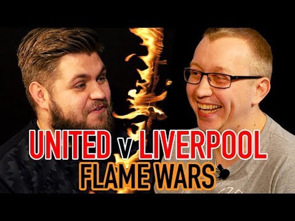 MANCHESTER UNITED V LIVERPOOL FLAME WARS | HOWSON (FTD) V CHRIS PAJAK (REDMEN TV) | SPORF