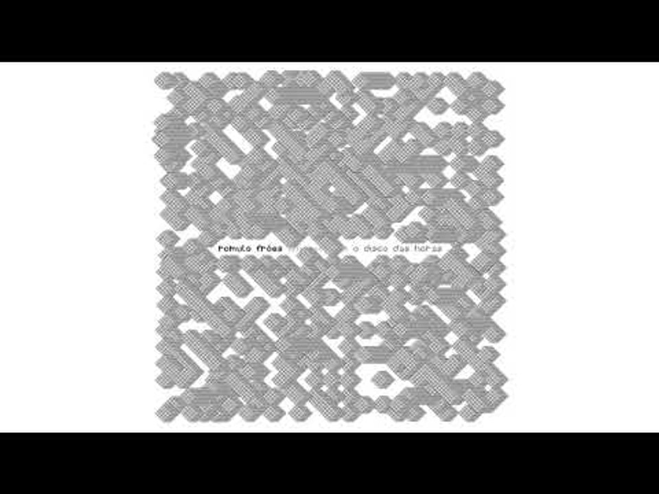 Romulo Fróes - Oitava hora
