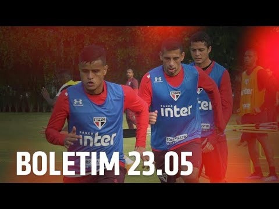 BOLETIM DE TREINO: 23.05 | SPFCTV