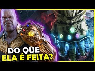 DO QUE É FEITA A MANOPLA DO THANOS?