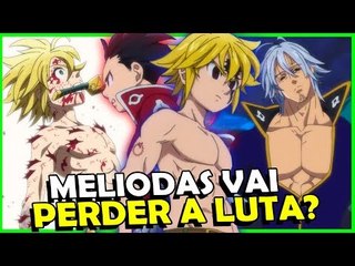 MELIODAS VS 10 MANDAMENTOS, ESTAROSSA O MAIS FORTE? Analise EP 19x2 NNT