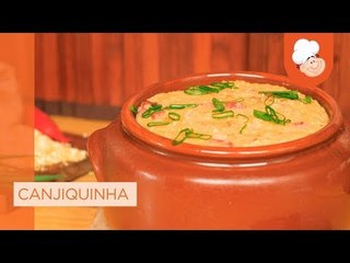 Canjiquinha — Receitas TudoGostoso