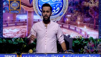 Shan-e-Sehr – Segment – ‘ Qasas ul Islam ‘ with Waseem Badami – 9th June 2018