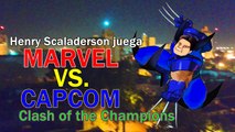 Henry Scaladerson juega Marvel VS Capcom: Clash of the Super Heroes