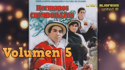 CUMBIA NACIONAL Hermanos Chimborazo Volumen 5