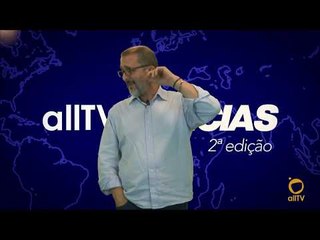 allTV - allTV Notícias 2ª Edição (24/05/2018)