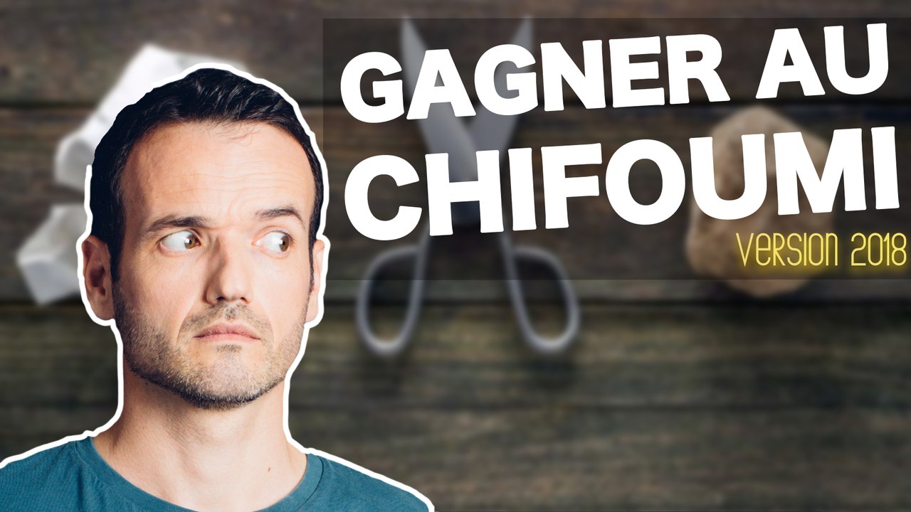 Les 5 meilleures astuces pour gagner au CHIFOUMI - Fabien Olicard