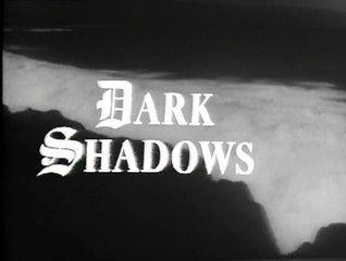 Dark Shadows  E0067