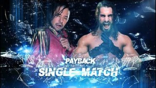 WWE 2K18 Seth Rollins Vs Shinsuke Nakamura Payback