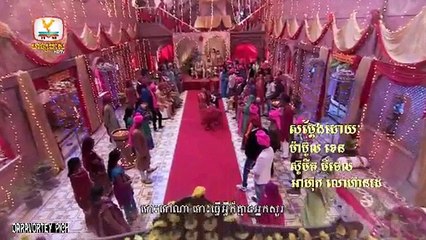 Veasna Kon Brosa Srey Part 166