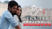 Dhadak | Trailer Breakdown | Janhvi & Ishaan | Shashank Khaitan | Karan Johar