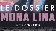 LE DOSSIER MONA LINA (2018) HD Gratuit 720p
