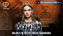 Dolce & Gabbana Milan Fashion Week Fall/Winter 2018-19 Collection | FashionTV | FTV