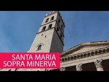 SANTA MARIA SOPRA MINERVA - ITALY, ROME