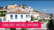 ORLOFF HOTEL HYDRA - GREECE, HYDRA