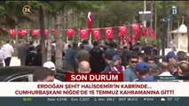 SONDAKİKA Cumhurbaşkanı Erdoğan, şehit Ömer Halisdemir kabrinde