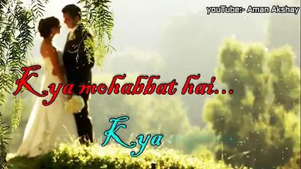 Kya Mohabbat Hai? ❤️