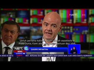 FIFA Terapkan Teknologi VAR di Piala Dunia 2018 - NET 12