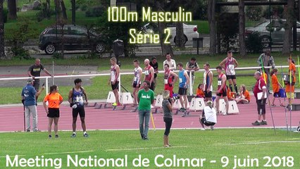 Meeting National de Colmar 2018 100m Masculin