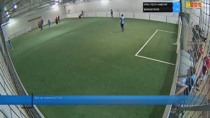 But de maxime (7-14) -  PRO TECH HABITAT Vs BANQSTERS - 11/06/18 21:00 - LIGUE 1