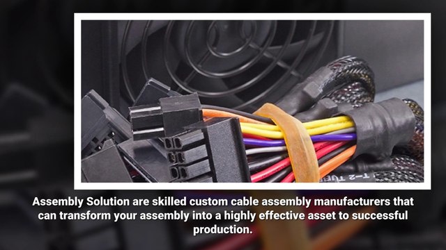 Custom Cable Assembly Manufacturers