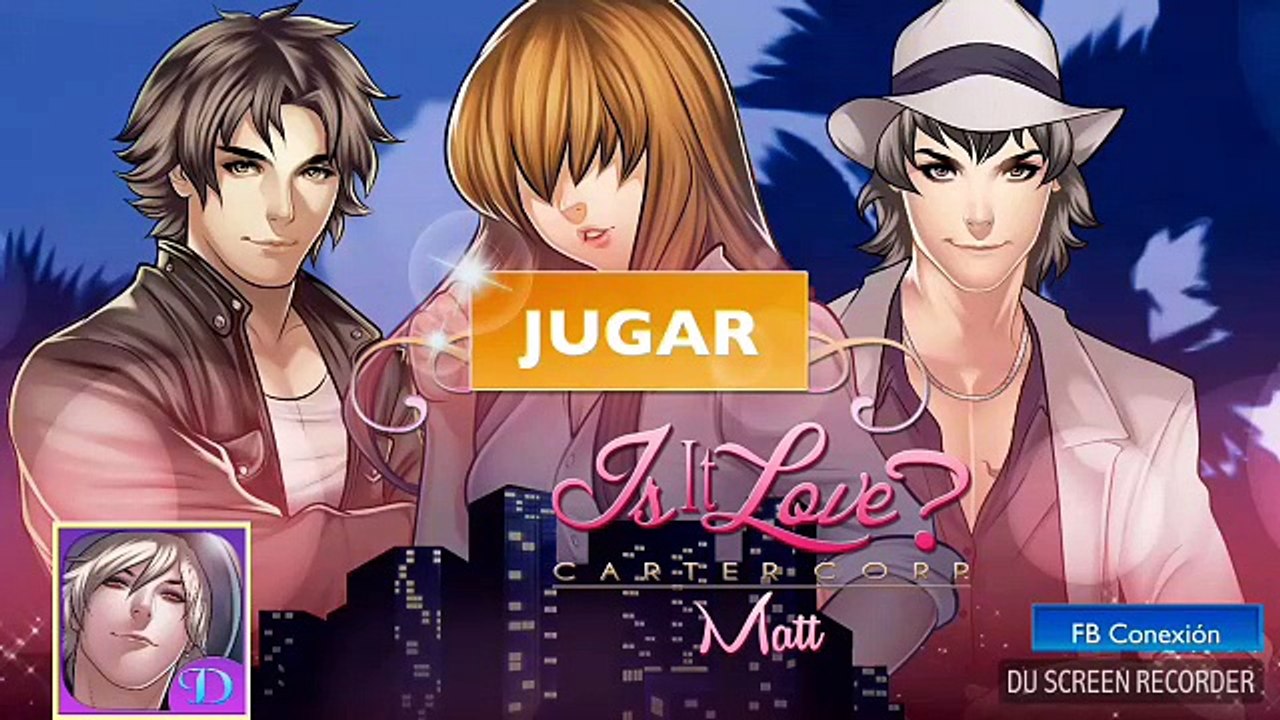 esto no me gusta nada-is it love? Matt capitulo 4 parte 1-Kawaii Mono