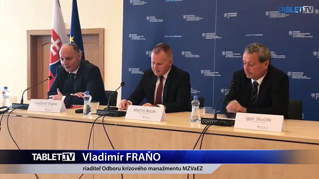 ZÁZNAM: TK Ministerstva zahraničných vecí k aktuálnym informáciám pre turistov