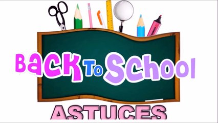 Astuces Back to school┃Reva ytb