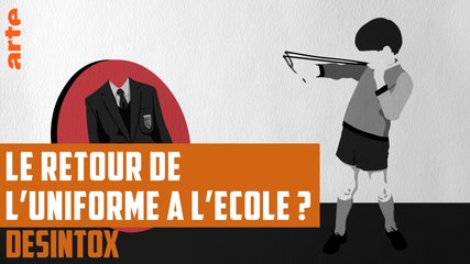 Le retour de l'uniforme à l'école ? - DÉSINTOX - 12/06/2018
