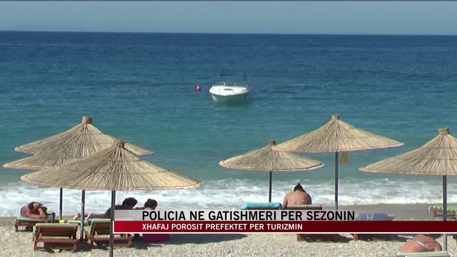 Xhafaj, urdhër policisë për ndotjen akustike e sigurinë në plazhe - News, lajme - Vizion Plus