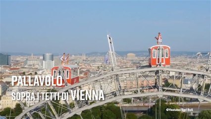 Redbull presenta: pallavolo a 65 metri da terra