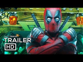 DEADPOOL 2 Official Trailer #3 (2018) Marvel Superhero Movie HD