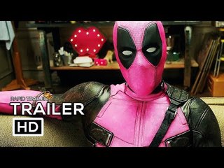 DEADPOOL 2 Pink Suit Trailer NEW (2018) Ryan Reynolds Marvel Superhero Movie HD