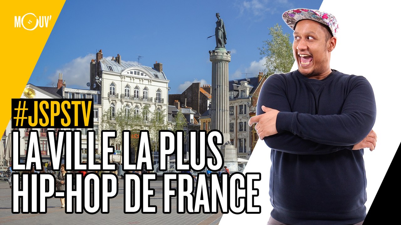 Je sais pas si t’as vu... La ville la plus hip hop de France  #JSPSTV