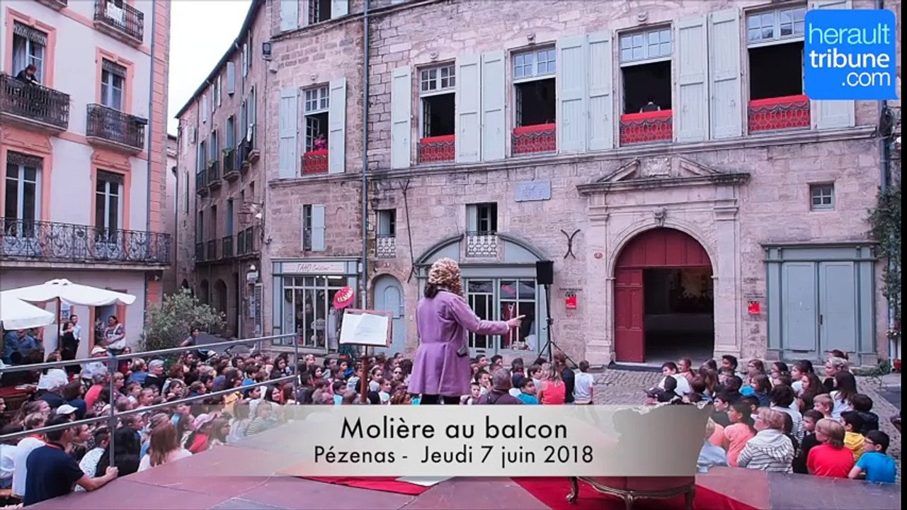 PEZENAS - Molière au balcon du  jeudi 7 juin 2018
