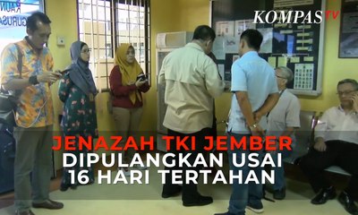 Jenazah TKI Jember Dipulangkan Usai 16 Hari Tertahan