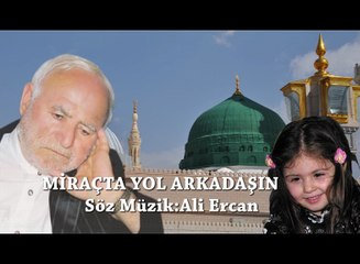 Ali Ercan  - Miraçta Yol Arkadaşın  (Official Audio)