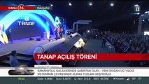 TANAP Açılış Töreni