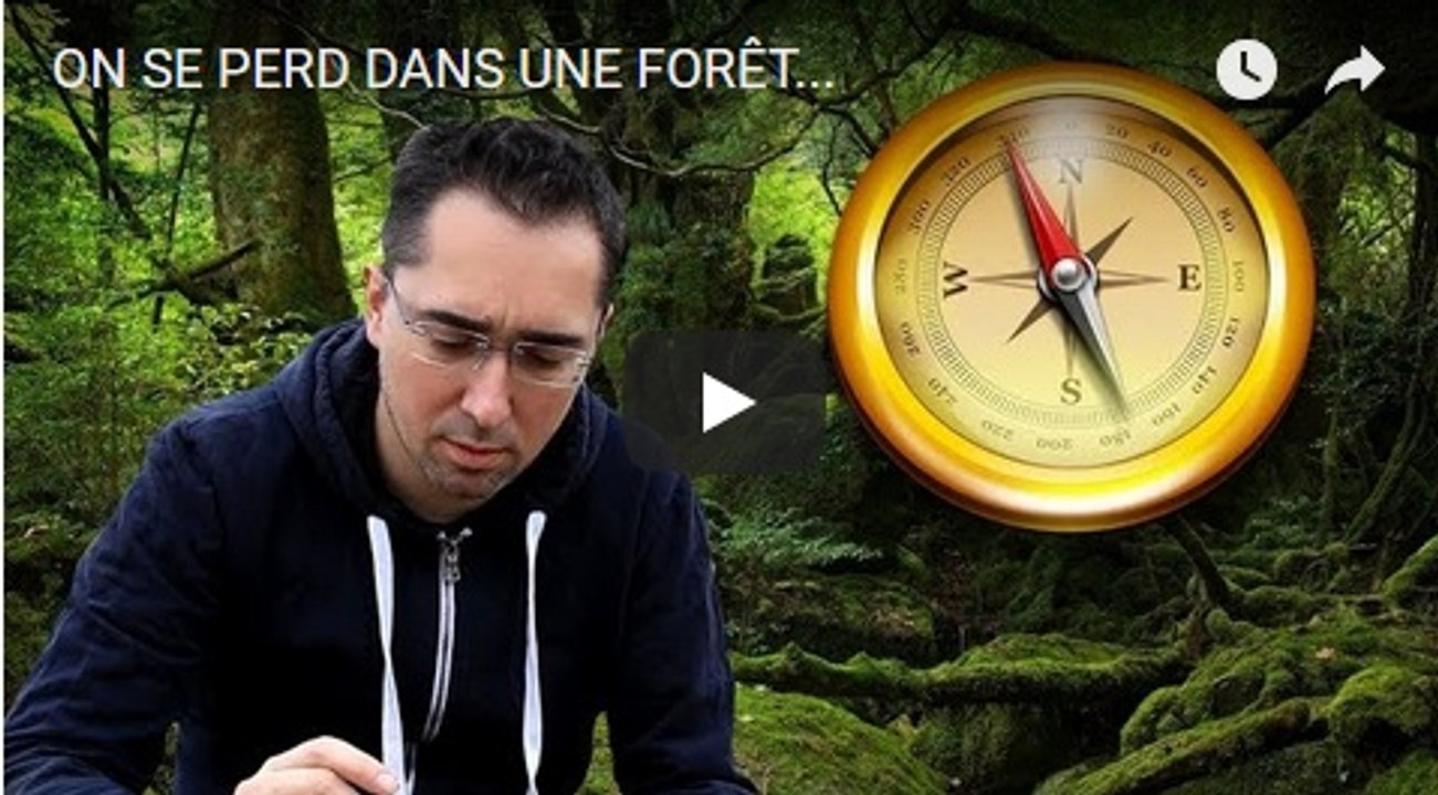 ON SE PERD DANS UNE FORET ...