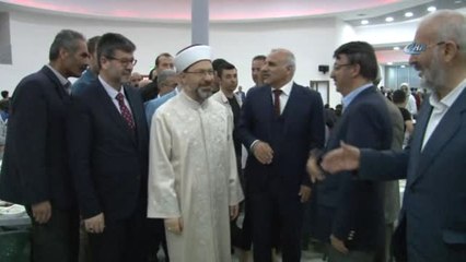 Diyanet İşleri Başkanı Prof. Dr. Ali Erbaş: "Birileri Fitne Sokarak Bu Birliği ve Beraberliği...