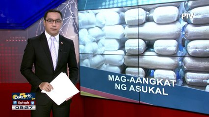 Pag-angkat ng asukal, aprubado na ng SRA