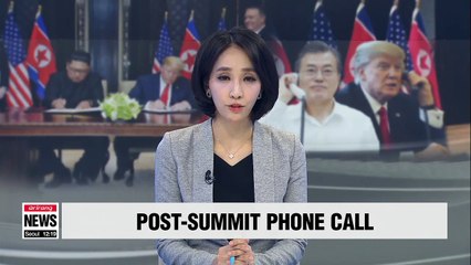 Presidents Moon and Trump hold phone conversation on Singapore Summit results