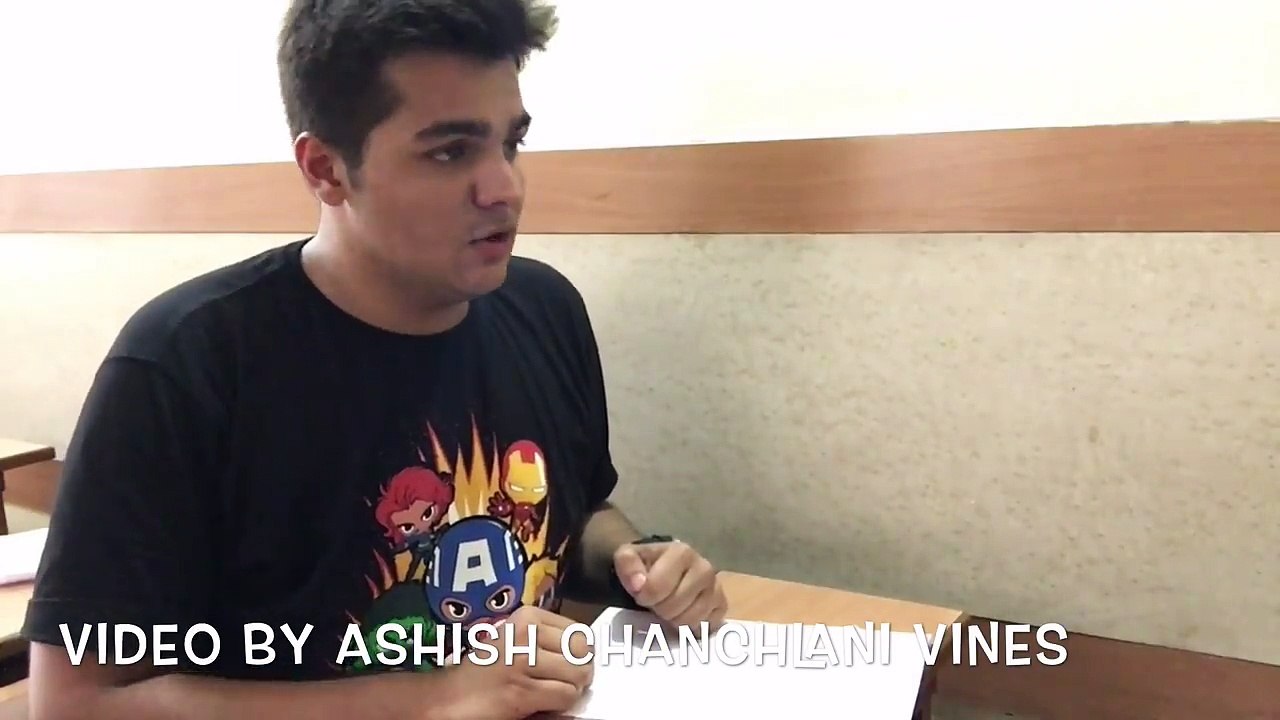 TYPES OF EXAM SITUATIONS Ashish Chanchlani Vines