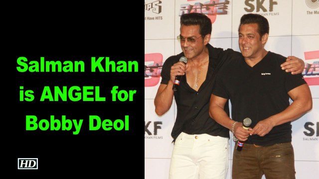 Salman Khan is ANGEL for me , says Bobby Deol